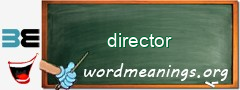 WordMeaning blackboard for director